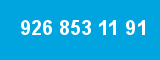 926 853 11 91
